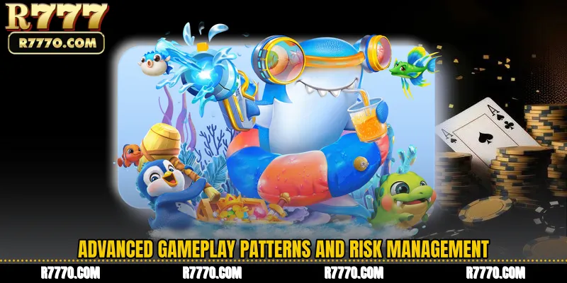 Advanced Gameplay Patterns and Risk Management