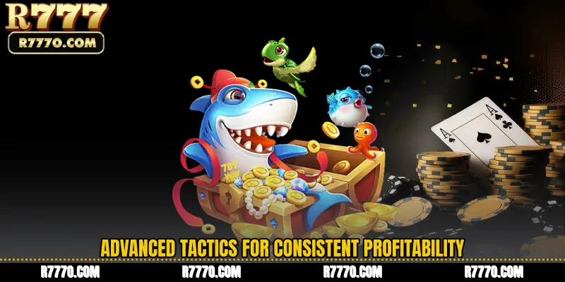 Advanced Tactics for Consistent Profitability