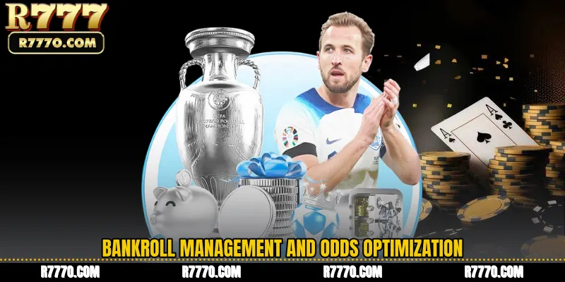 Bankroll Management and Odds Optimization