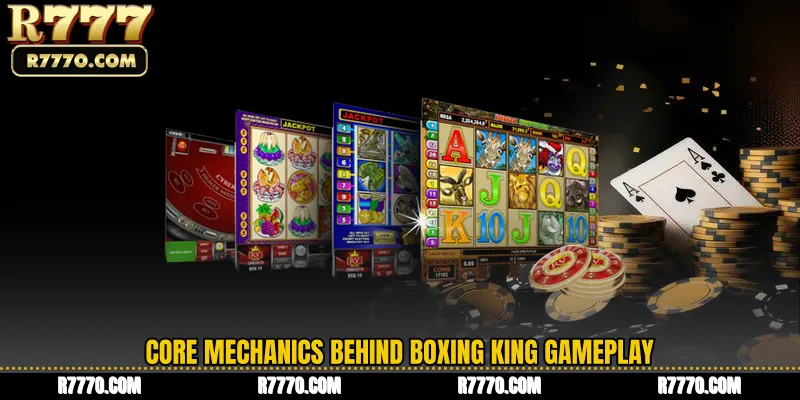 Core Mechanics Behind Boxing King Gameplay