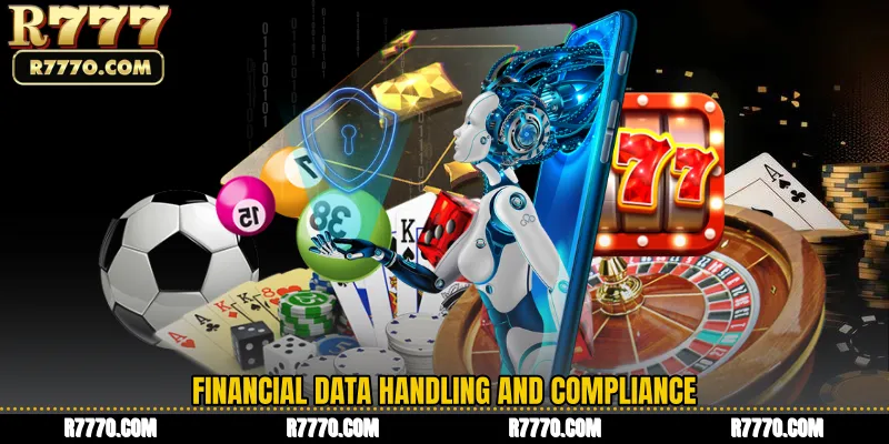 Financial Data Handling and Compliance