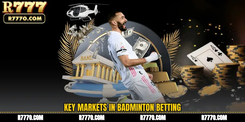 Key Markets in Badminton Betting