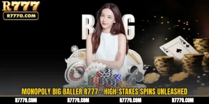 Monopoly Big Baller R777 - High-Stakes Spins Unleashed