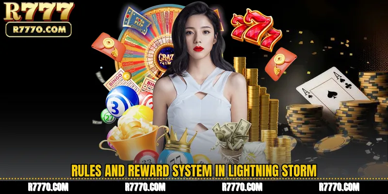 Rules and Reward System in Lightning Storm