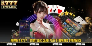 Rummy R777 - Strategic Card Play & Reward Dynamics