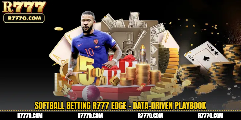Softball Betting R777 Edge - Data-Driven Playbook