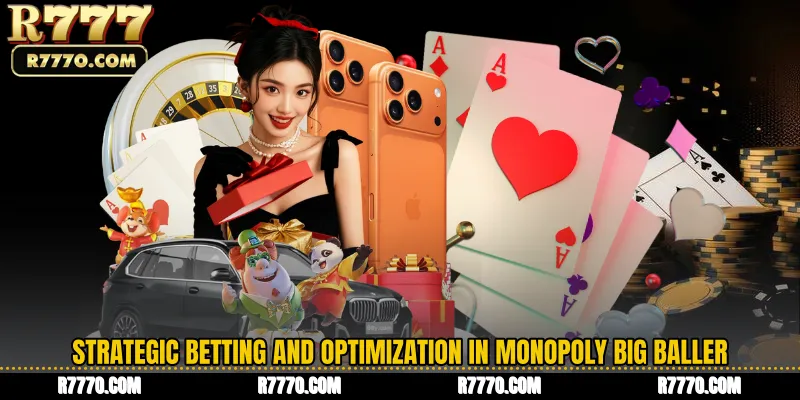 Strategic Betting and Optimization in Monopoly Big Baller