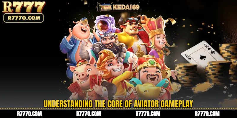 Understanding the Core of Aviator Gameplay